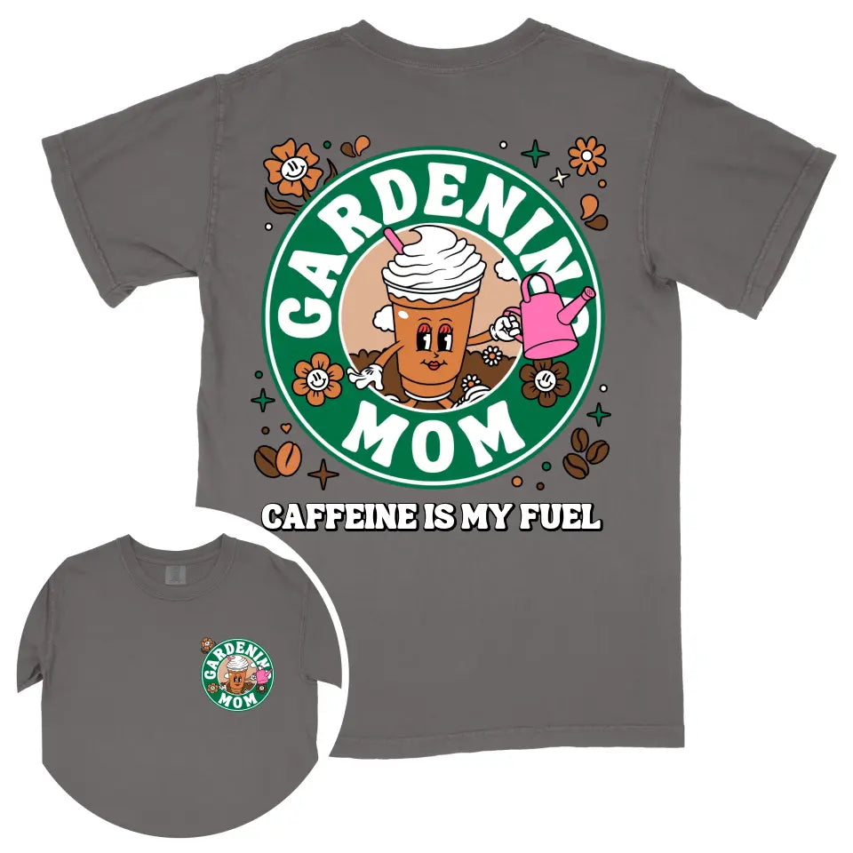 Custom Coffee Gardening Mom Shirt