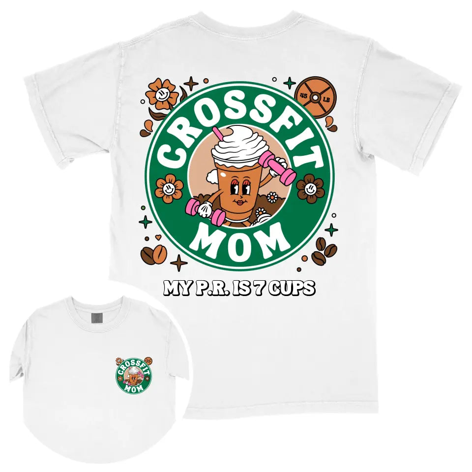 Custom Coffee Crossfit Mom Shirt