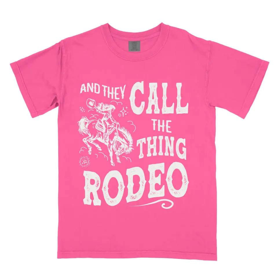 And They Call the Thing Rodeo Vintage Western Cowgirl Shirt B