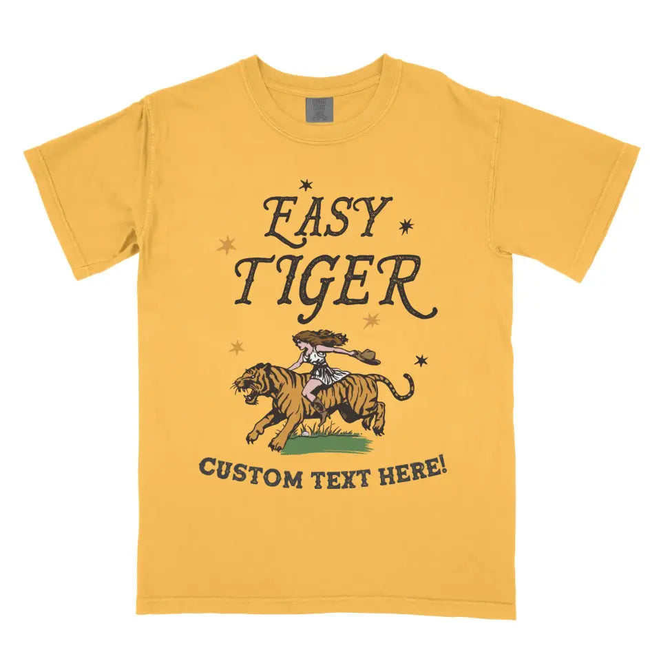 Personalized Easy Tiger Vintage Western Rodeo Cowgirl Shirt