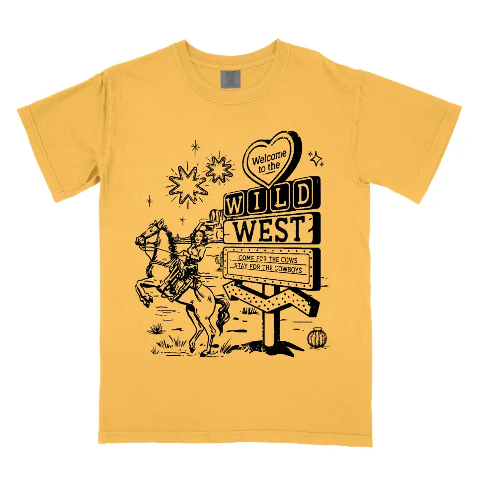 Welcome to the Wild West Cowgirl Vintage Western Cowboy Shirt